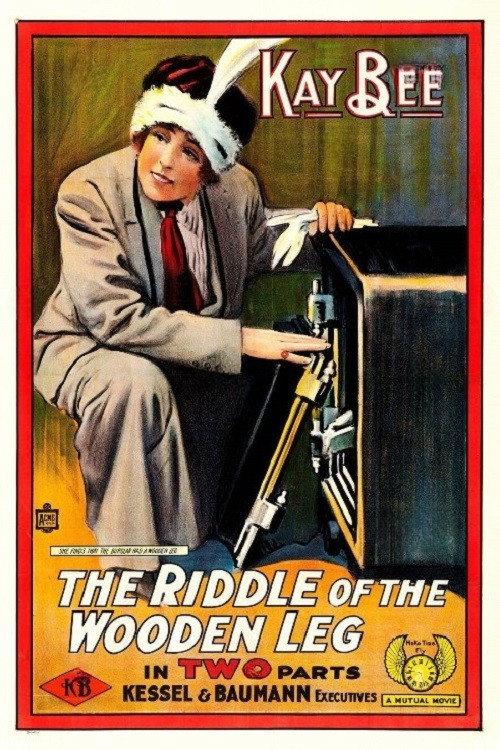 The Riddle of the Wooden Leg 1915 official movie poster