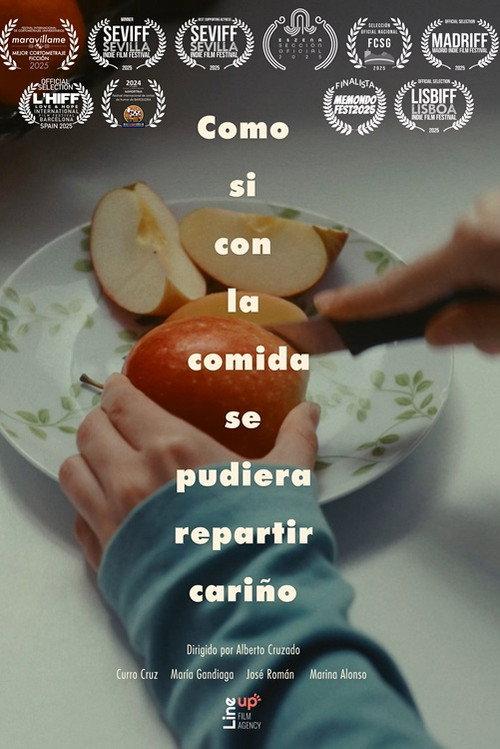 Como si con la comida se pudiera repartir cariño 2024 official movie poster