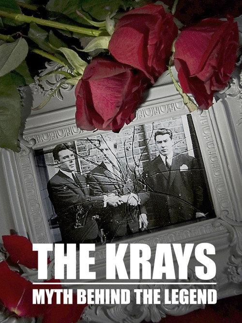 The Krays: The Myth Behind the Legend 2017 official movie poster
