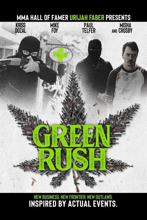 Green Rush 2020 official movie poster