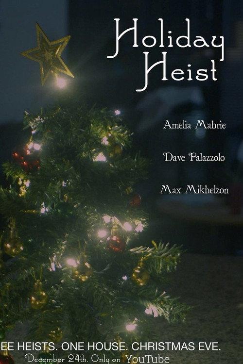 Holiday Heist 2022 official movie poster