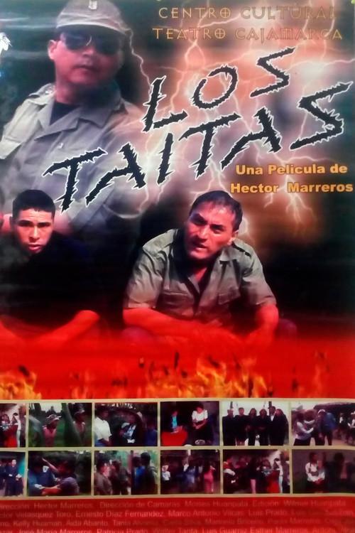 Los Taitas 2005 official movie poster