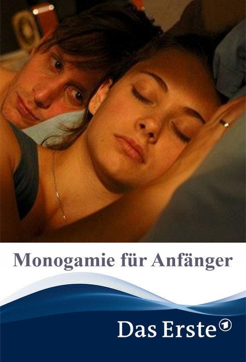 Monogamie für Anfänger 2008 official movie poster