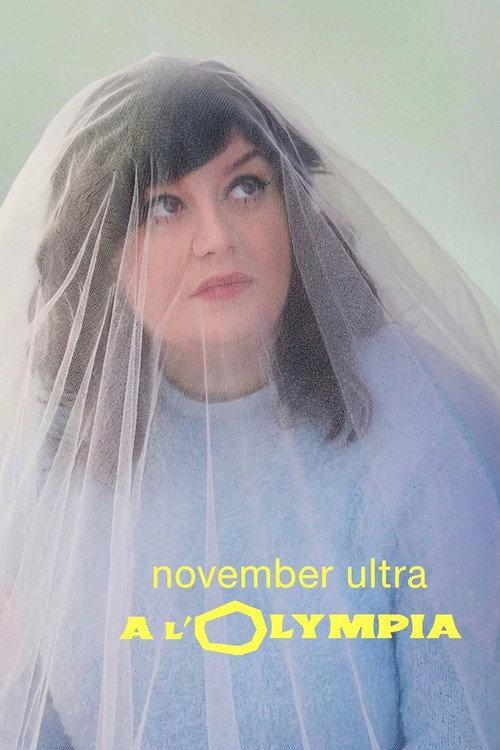 November Ultra à l'Olympia 2024 official movie poster