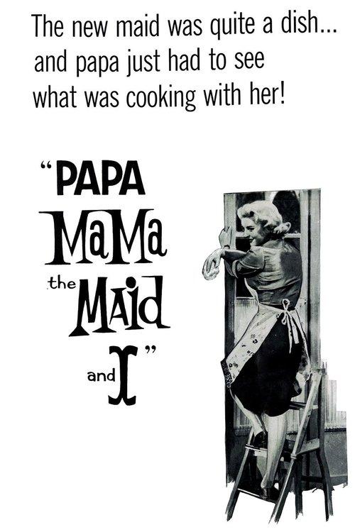 Papa, Mama, the Maid and I 1954 official movie poster
