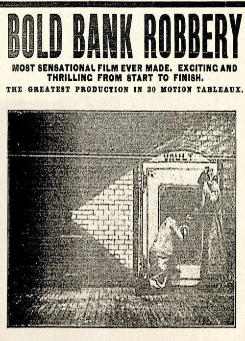 Bold Bank Robbery 1904 official movie poster
