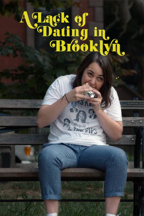 A Lack of Dating in Brooklyn 2017 official movie poster