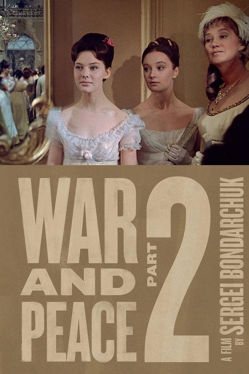War and Peace, Part II: Natasha Rostova 1966 official movie poster