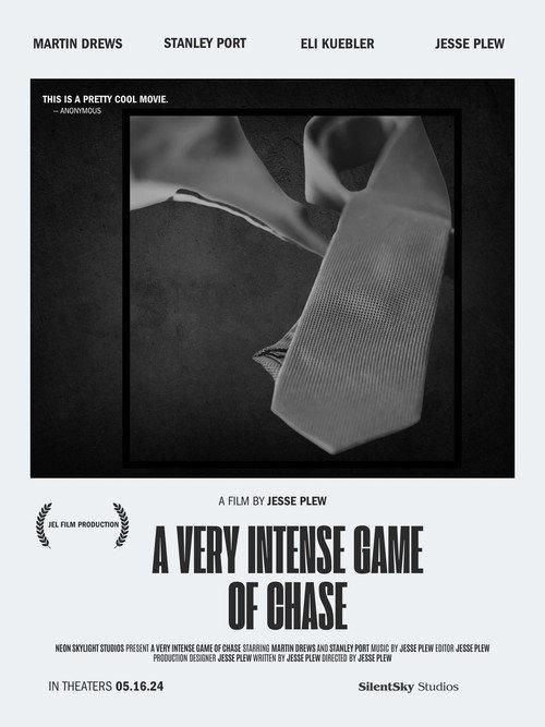 A Very Intense Game of Chase 2024 official movie poster