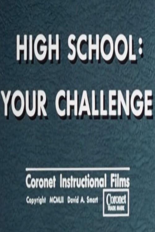 High School: Your Challenge 1952 official movie poster