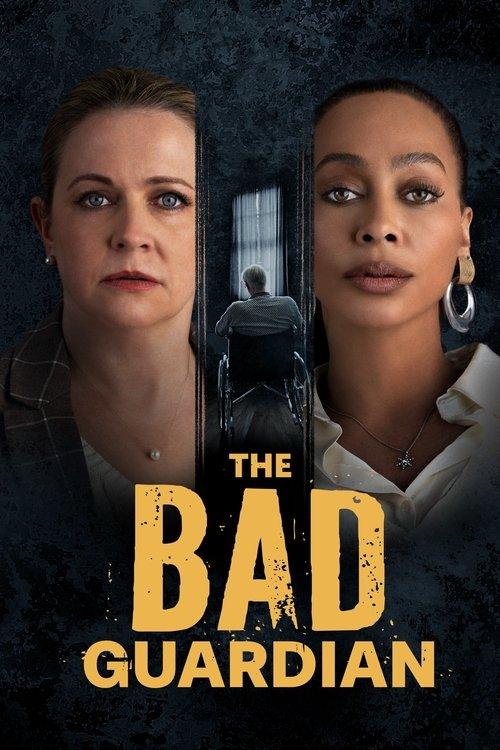 The Bad Guardian 2024 official movie poster