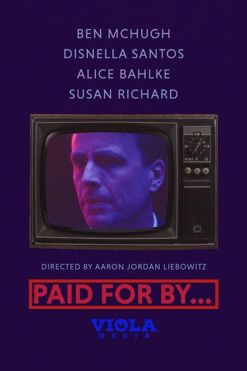 Paid for By... official movie poster