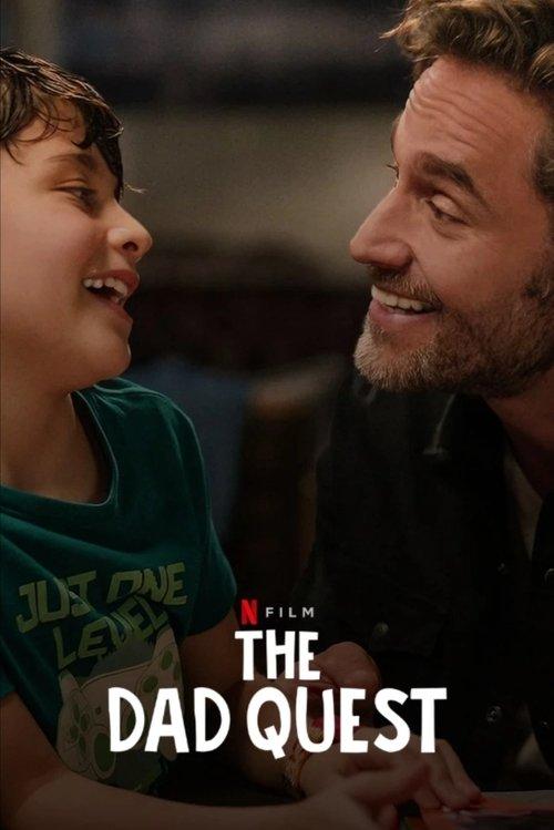 The Dad Quest 2025 official movie poster
