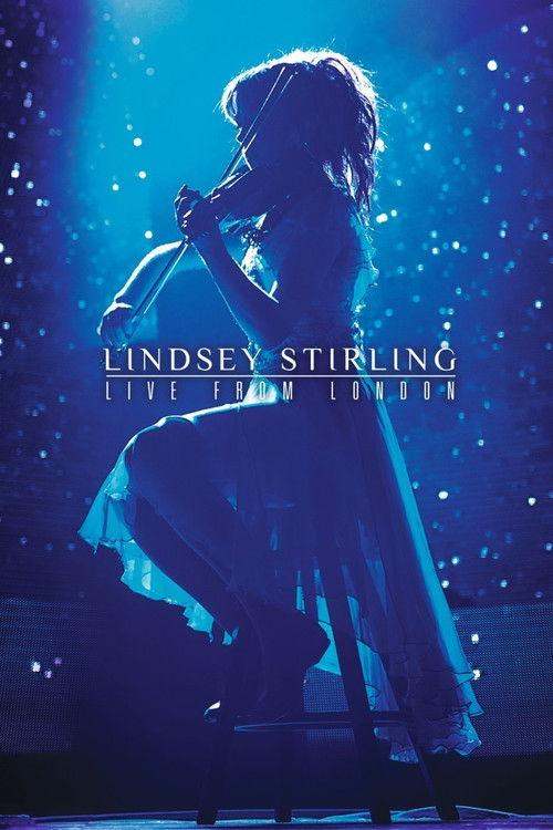 Lindsey Stirling: Live from London 2015 official movie poster
