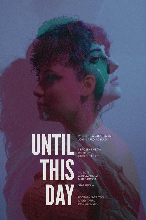 Until This Day 2021 official movie poster