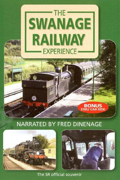 The Swanage Railway Experience 2008 official movie poster