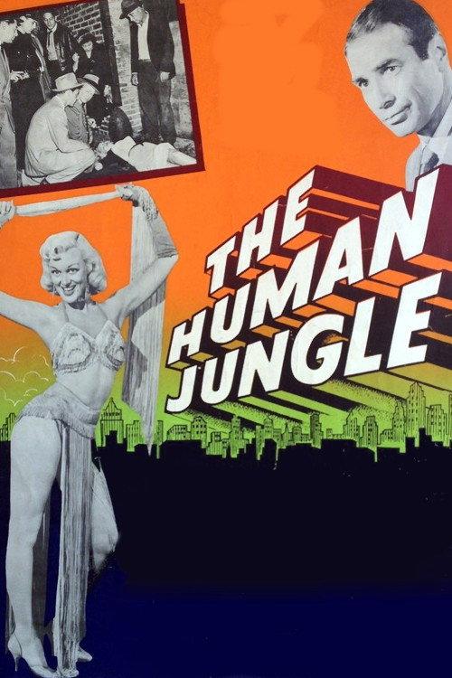 The Human Jungle 1954 official movie poster