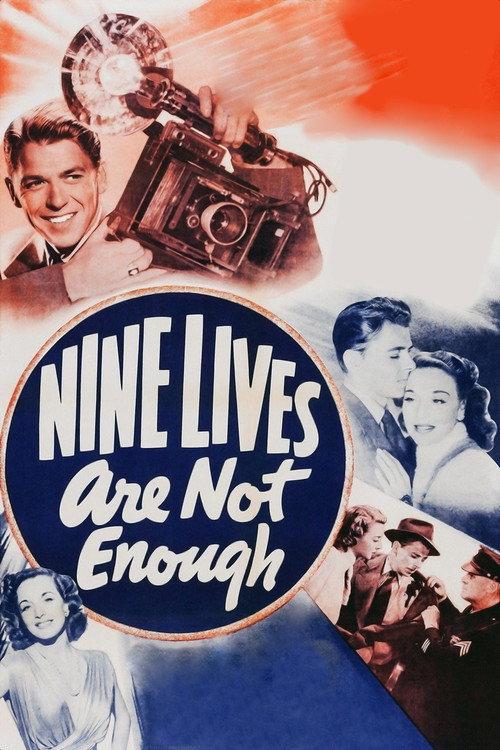 Nine Lives Are Not Enough 1941 official movie poster