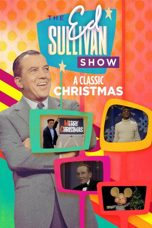 A Classic Christmas from The Ed Sullivan Show 1992 official movie poster