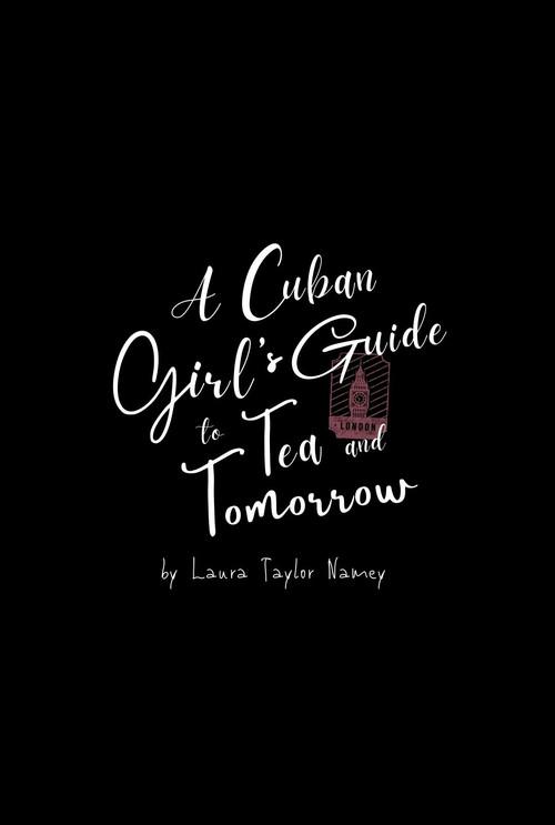 A Cuban Girl's Guide to Tea and Tomorrow official movie poster
