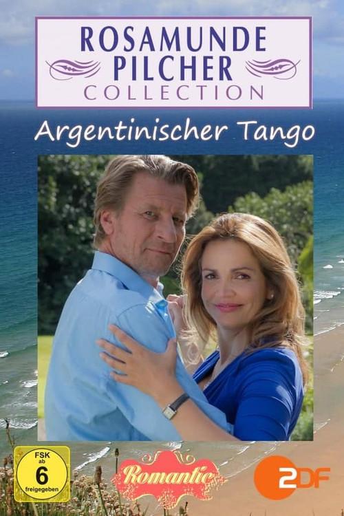 Rosamunde Pilcher: Argentinischer Tango 2016 official movie poster