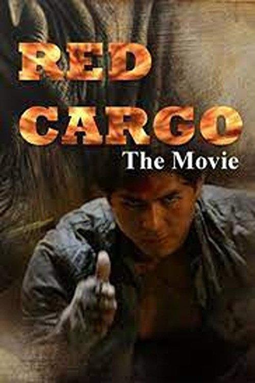 Red Cargo 2023 official movie poster