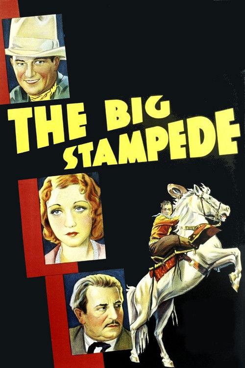 The Big Stampede 1932 official movie poster