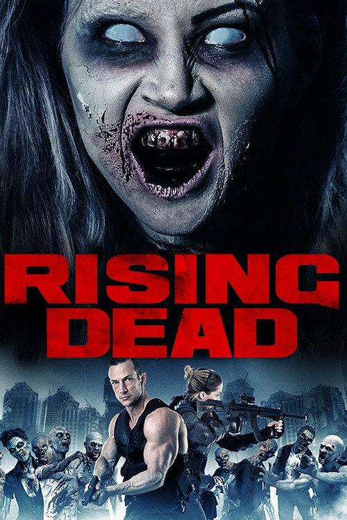 The Rising Dead 2007 official movie poster