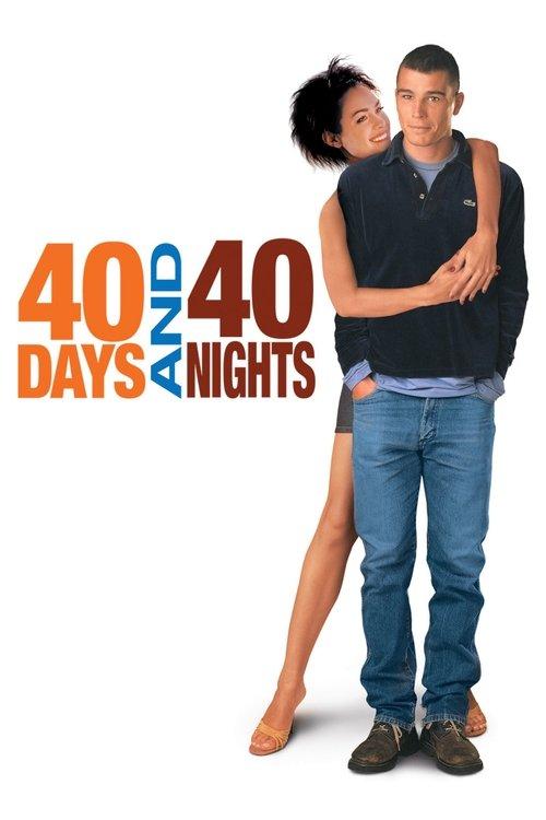 40 Days and 40 Nights 2002 official movie poster