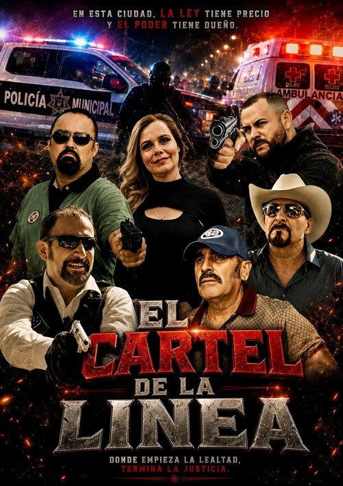El Cartel De La Linea 2021 official movie poster