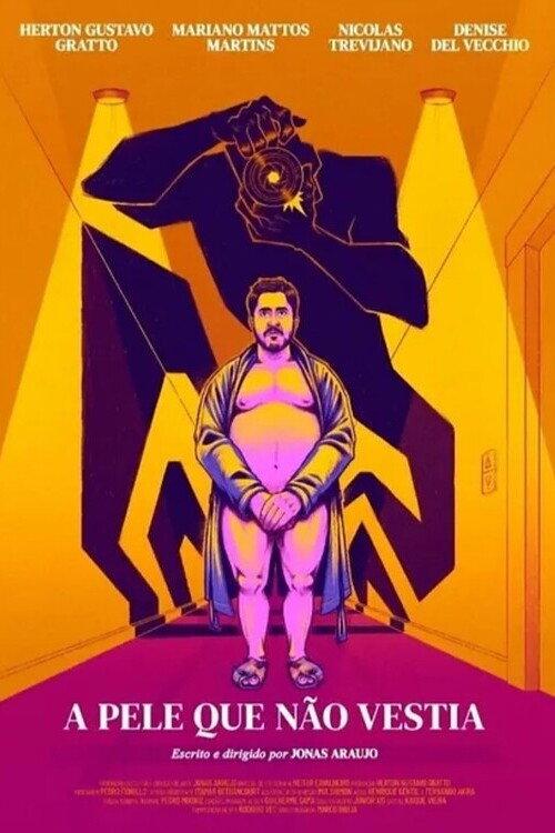 The Skin You Don't Wear 2022 official movie poster