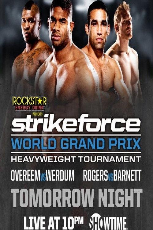Strikeforce World Grand Prix Quarter-Finals: Overeem vs. Werdum 2011 official movie poster