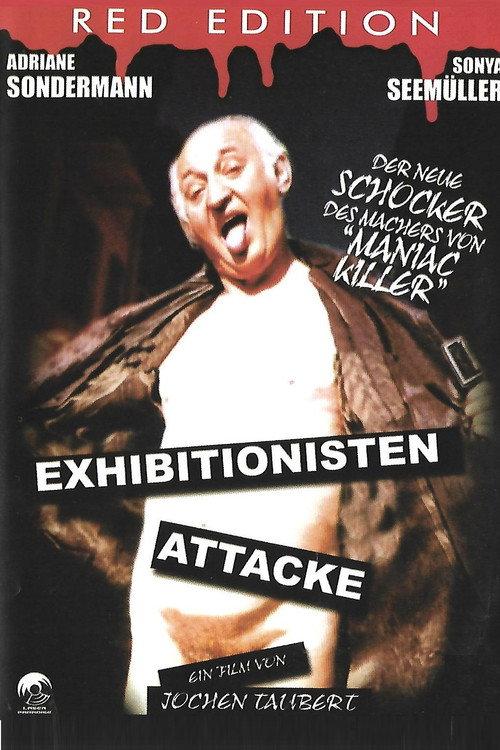Exhibitionisten Attacke 2000 official movie poster