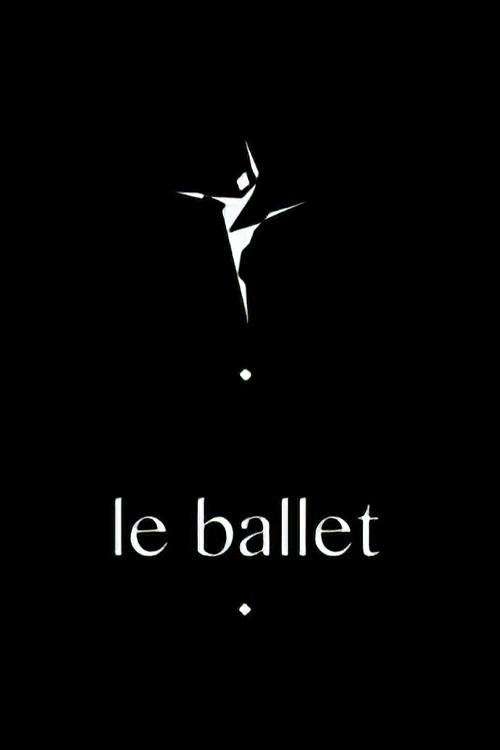 Le Ballet 2012 official movie poster
