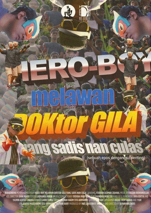 Hero-Boy melawan Doktor Gila yang Sadis nan Culas 2023 official movie poster