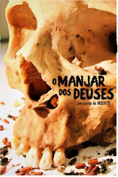 O Manjar dos Deuses 2007 official movie poster