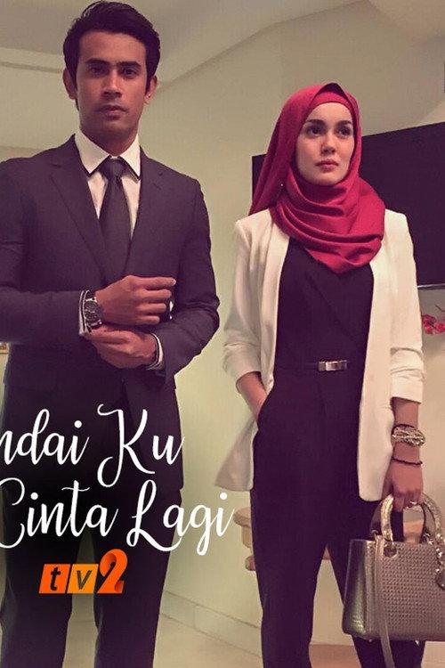 Andai Ku Cinta Lagi 2018 official movie poster