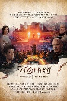 Fantasymphony II - A Concert of Fire and Magic 2023 official movie poster