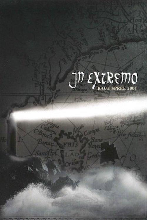 In Extremo - Raue Spree 2006 official movie poster