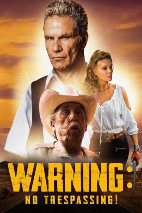 Warning - No Trespassing 2018 official movie poster