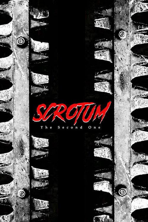 Scrotum: The Second One 2021 official movie poster