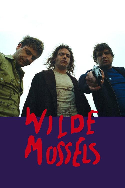 Wild Mussels 2000 official movie poster