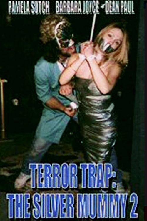 Terror Trap: The Silver Mummy 2 2001 official movie poster