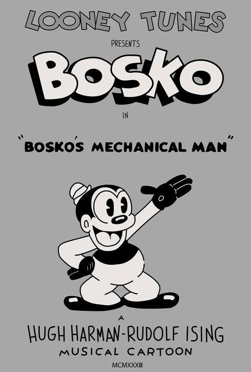 Bosko's Mechanical Man 1933 official movie poster