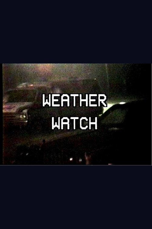 Weather Watch 1991 official movie poster
