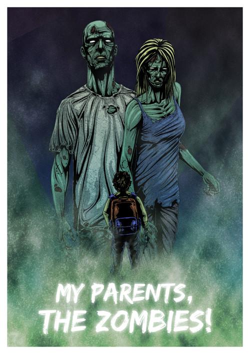 My Parents, The Zombies! 2020 official movie poster