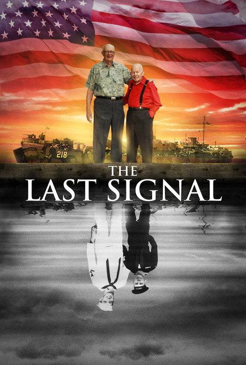 The Last Signal 2018 official movie poster