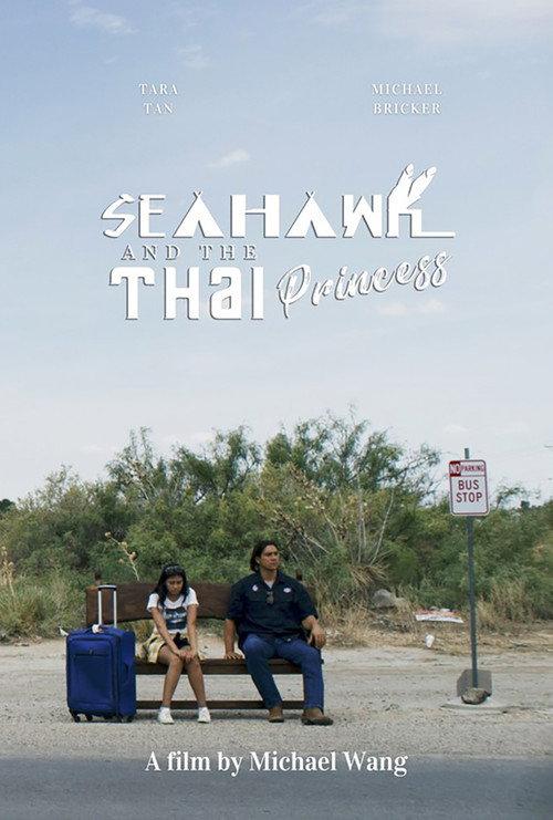 Seahawk and the Thai Princess 2019 official movie poster