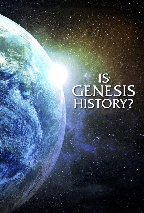 Is Genesis History? 2017 official movie poster