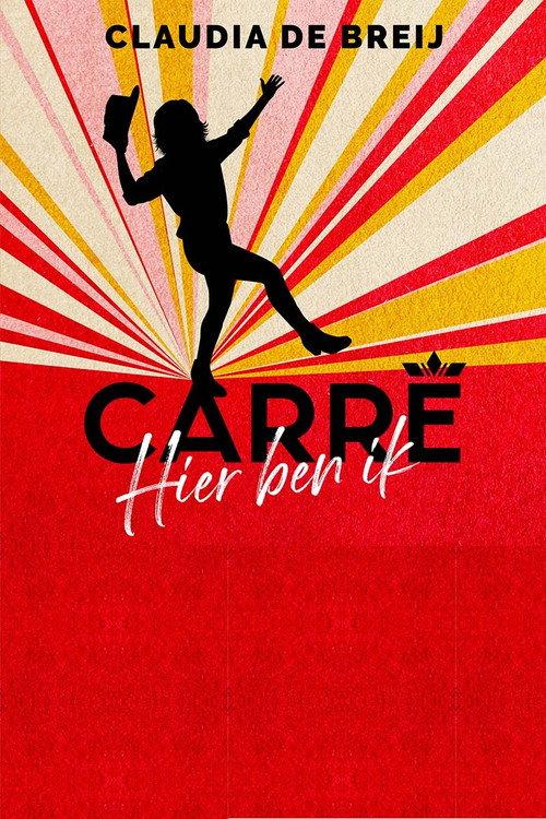 Claudia de Breij: Hier Ben Ik 2022 official movie poster